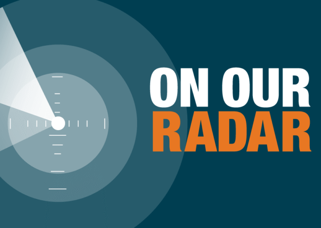 On Our Radar